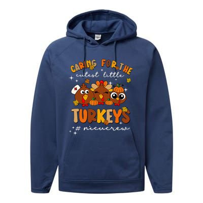 Caring For The Cutest Little Turkeys Nicu Crew Thanksgiving Performance Fleece Hoodie