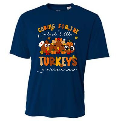 Caring For The Cutest Little Turkeys Nicu Crew Thanksgiving Cooling Performance Crew T-Shirt