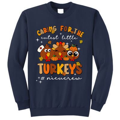 Caring For The Cutest Little Turkeys Nicu Crew Thanksgiving Sweatshirt