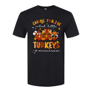 Caring For The Cutest Little Turkeys Nicu Crew Thanksgiving Softstyle CVC T-Shirt