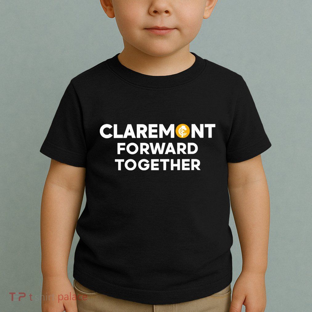Claremont Forward Together Toddler T-Shirt