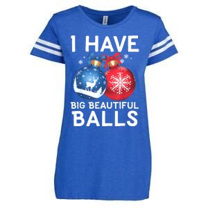 Christmas Funny Tees I Have Big Beautiful Balls Xmas Enza Ladies Jersey Football T-Shirt