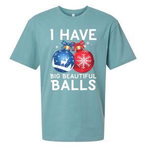 Christmas Funny Tees I Have Big Beautiful Balls Xmas Sueded Cloud Jersey T-Shirt