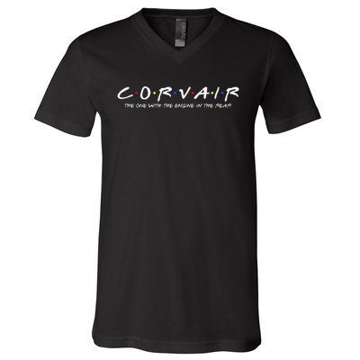 Corvair Friends The One With The Engine In The Rear V-Neck T-Shirt