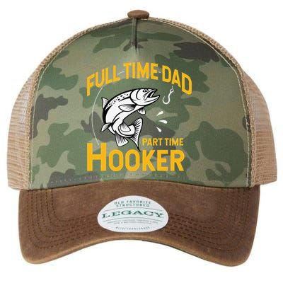 Cute Full Time Dad Part Time Hooker Funny Fathers Day Fishing Legacy Tie Dye Trucker Hat