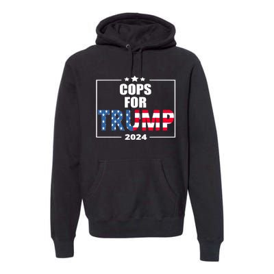 Cops For Trump 2024 Premium Hoodie