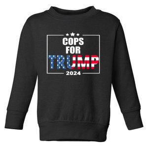 Cops For Trump 2024 Toddler Sweatshirt