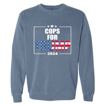 Cops For Trump 2024 Garment-Dyed Sweatshirt