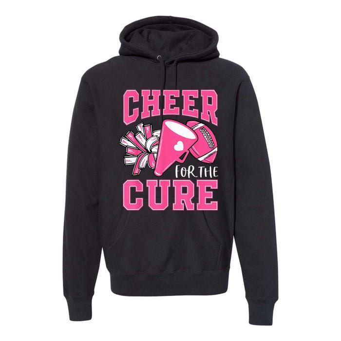 Cheer For The Cure Breast Cancer Awareness Cheerleader Funny Premium Hoodie