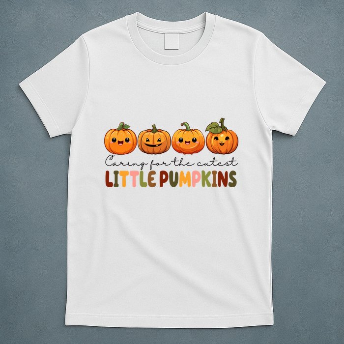 Caring For The Cutest Little Pumpkins T-Shirt