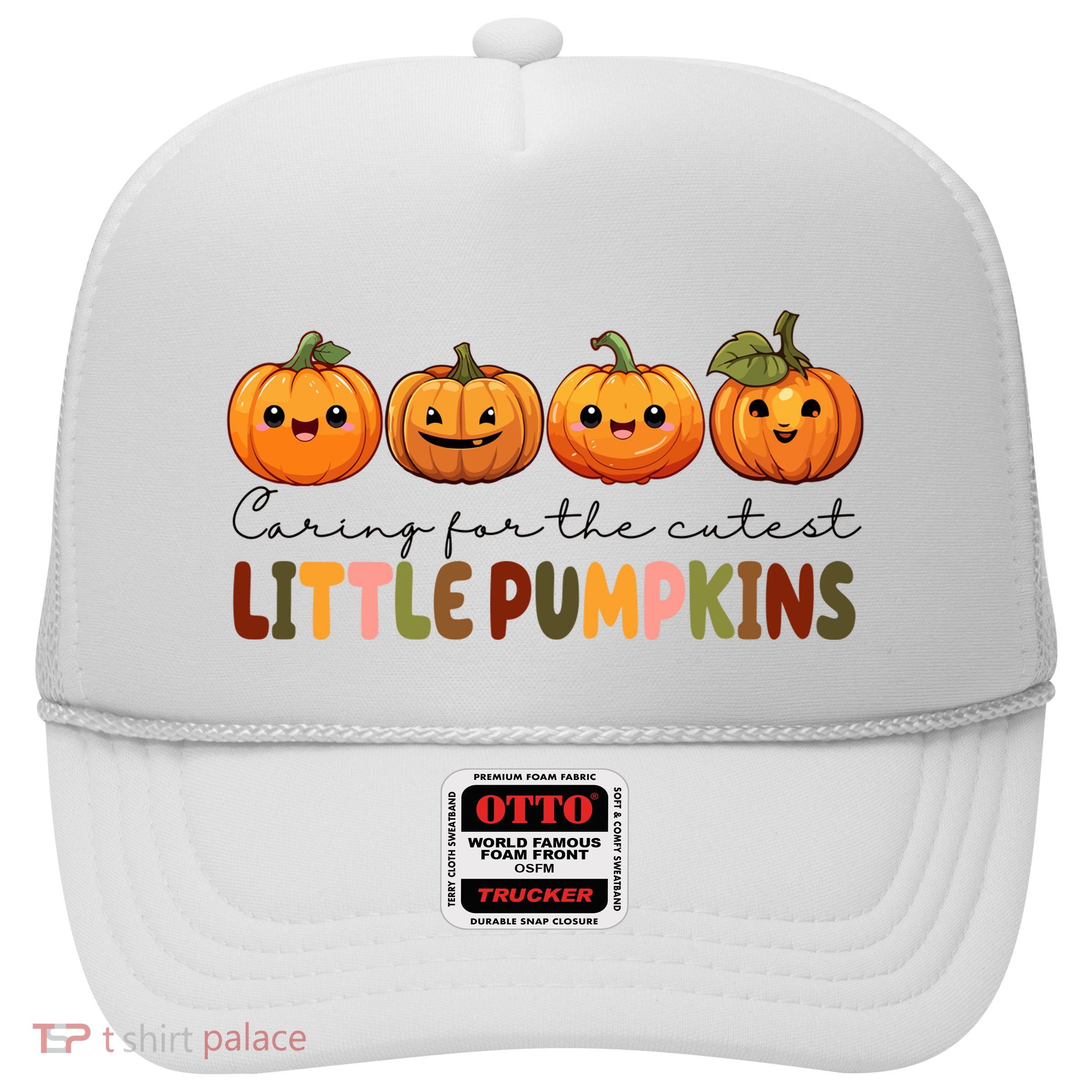 Caring For The Cutest Little Pumpkins Trucker Hat