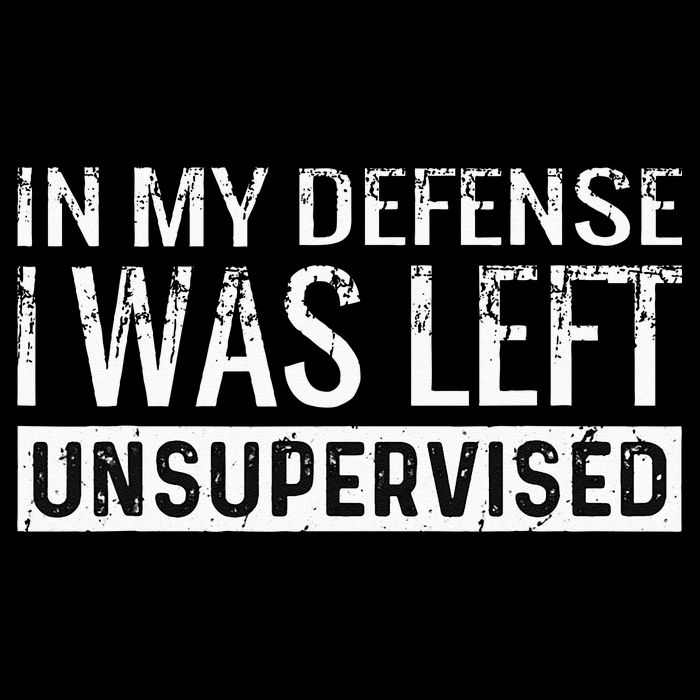 Cool Funny Tee In My Defense I Was Left Unsupervised Drawstring Bag
