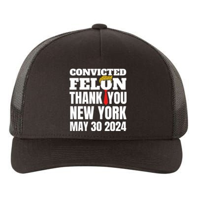 Convicted Felon Trump Hair Tie Thank You Ny New York 5 30 24 Yupoong Adult 5-Panel Trucker Hat