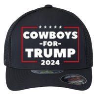 Cowboys For Trump 2024 Flexfit Unipanel Trucker Cap