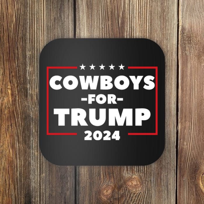 Cowboys For Trump 2024 Coaster