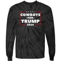 Cowboys For Trump 2024 Tie-Dye Long Sleeve Shirt