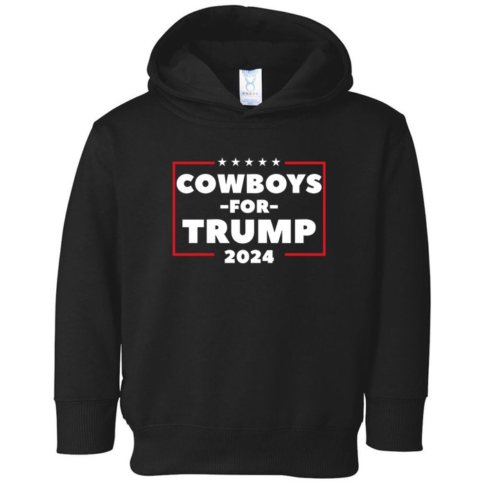 Cowboys For Trump 2024 Toddler Hoodie