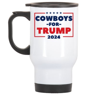 Cowboys For Trump 2024 Stainless Steel Travel Mug