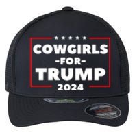 Cowgirls For Trump 2024 Flexfit Unipanel Trucker Cap