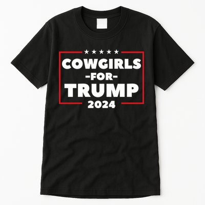 Cowgirls For Trump 2024 Tall T-Shirt