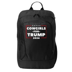 Cowgirls For Trump 2024 City Backpack