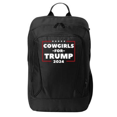 Cowgirls For Trump 2024 City Backpack