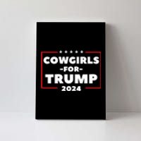 Cowgirls For Trump 2024 Canvas