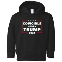 Cowgirls For Trump 2024 Toddler Hoodie