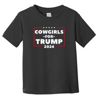 Cowgirls For Trump 2024 Toddler T-Shirt