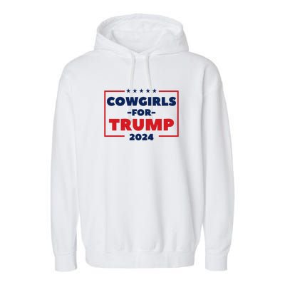 Cowgirls For Trump 2024 Garment-Dyed Fleece Hoodie