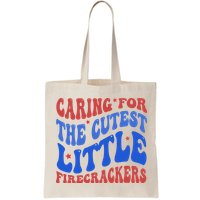Caring For The Cutest Little Firecrackers 4th Of July Bag