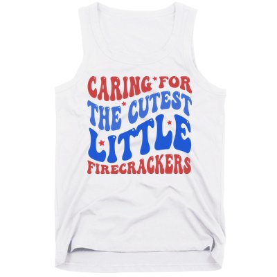 Caring For The Cutest Little Firecrackers 4th Of July Tank Top