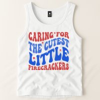 Caring For The Cutest Little Firecrackers 4th Of July Tank Top