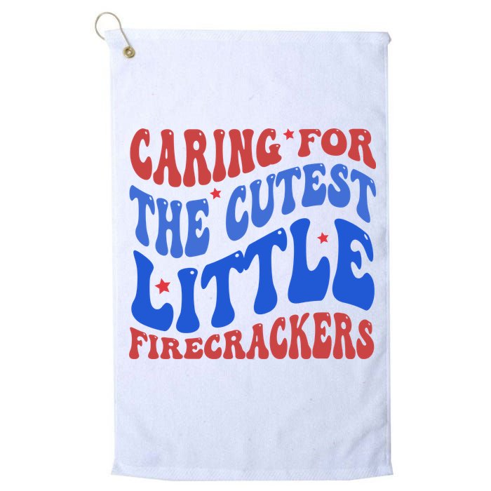 Caring For The Cutest Little Firecrackers 4th Of July Golf Towel