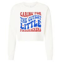 Caring For The Cutest Little Firecrackers 4th Of July Cropped Pullover Crew