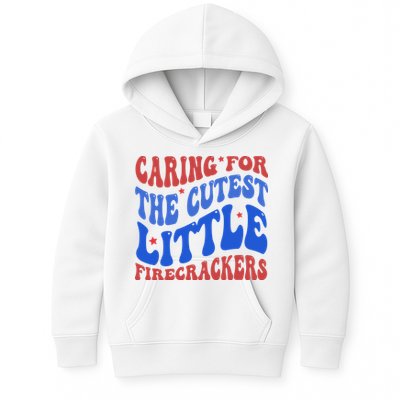 Caring For The Cutest Little Firecrackers 4th Of July Kids Hoodie