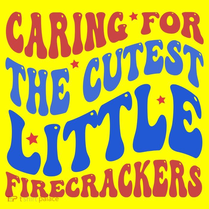 Caring For The Cutest Little Firecrackers 4th Of July Women's V-Neck T-Shirt