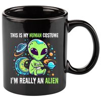 Cute Funny This Is My Human Costume IM Really An Alien 11oz C Handle Ceramic Mug