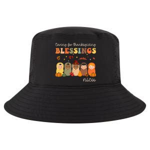 Caring For Thanksgiving Blessings Neonatal Nicu Nurse Fall Cool Comfort Performance Bucket Hat