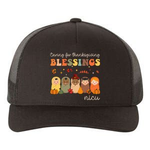 Caring For Thanksgiving Blessings Neonatal Nicu Nurse Fall Yupoong Adult 5-Panel Trucker Hat