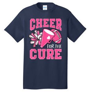 Cheer For The Cure Breast Cancer Awareness Cheerleader Funny Tall T-Shirt