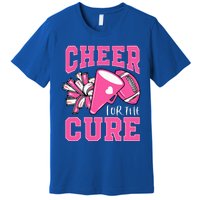 Cheer For The Cure Breast Cancer Awareness Cheerleader Funny Premium T-Shirt