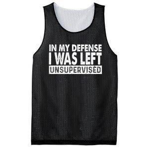 Cool Funny Tee In My Defense I Was Left Unsupervised Mesh Reversible Basketball Jersey Tank