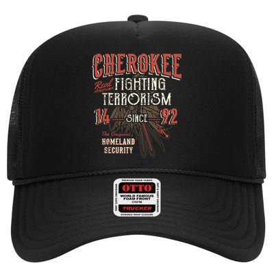 Cherokee Fighting Terrorism Since 1492 Native American High Crown Mesh Back Trucker Hat