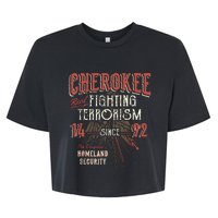 Cherokee Fighting Terrorism Since 1492 Native American Bella+Canvas Jersey Crop Tee