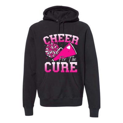 Cheer For The C.U.R.E Sport Breast Cancer Awareness Cheerleader Premium Hoodie