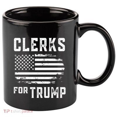 Clerks For Trump Meaningful Gift 11oz C Handle Ceramic Mug
