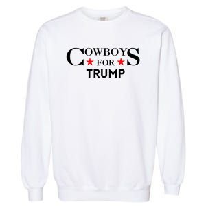 COWBOYS For Trump 2024 Garment-Dyed Sweatshirt