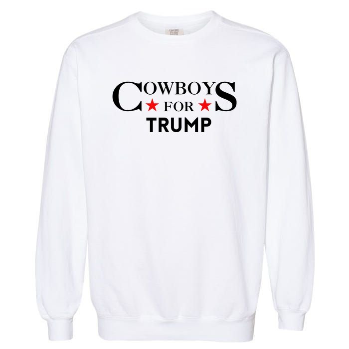 COWBOYS For Trump 2024 Garment-Dyed Sweatshirt