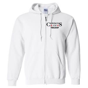 COWBOYS For Trump 2024 Full Zip Hoodie